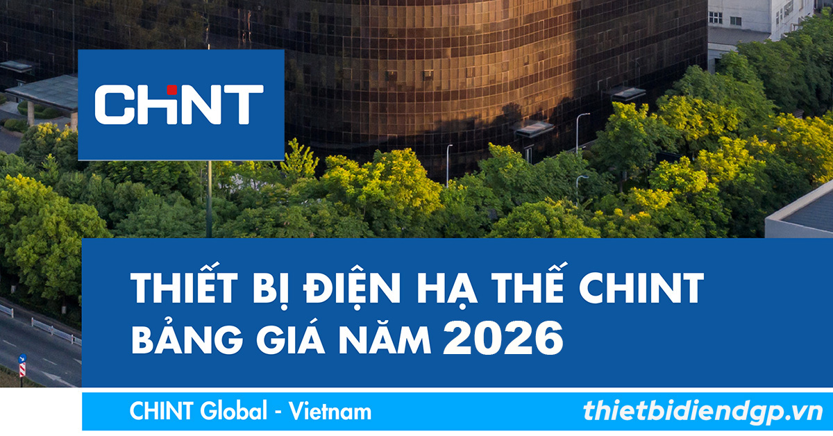 Bảng Giá CHINT 2026