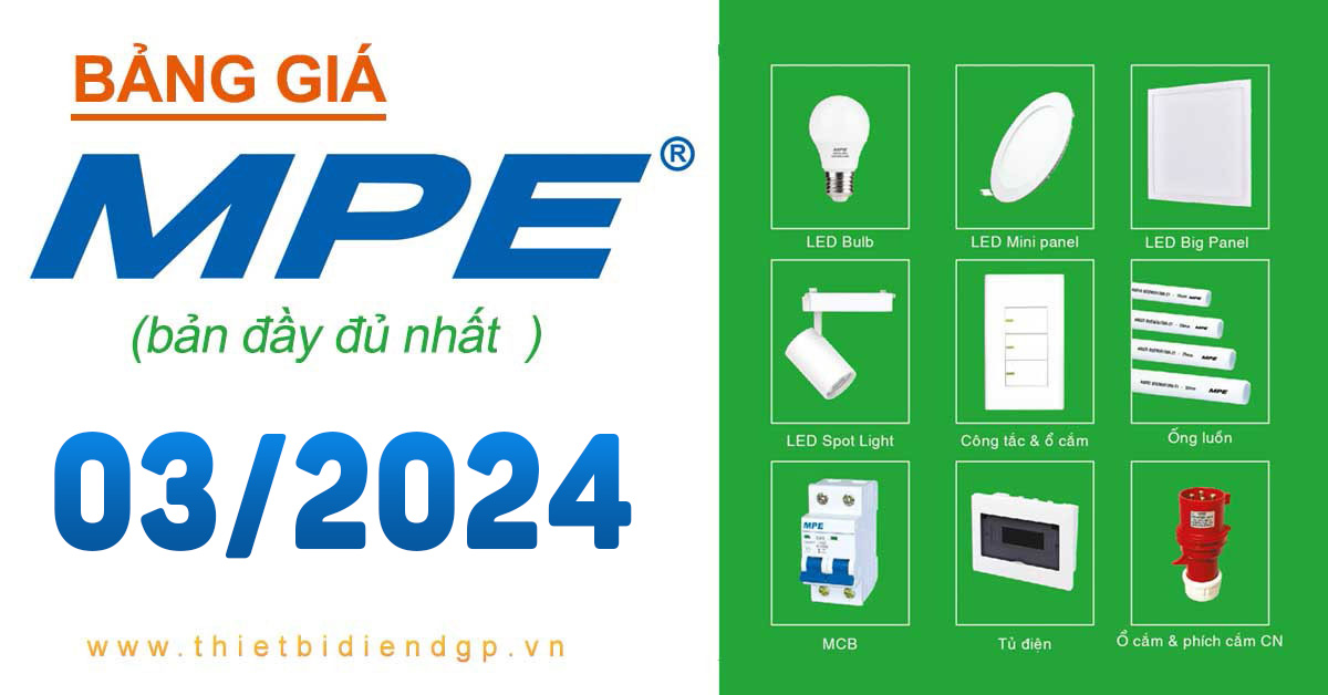 Bảng Giá MPE 2024 mới nhất