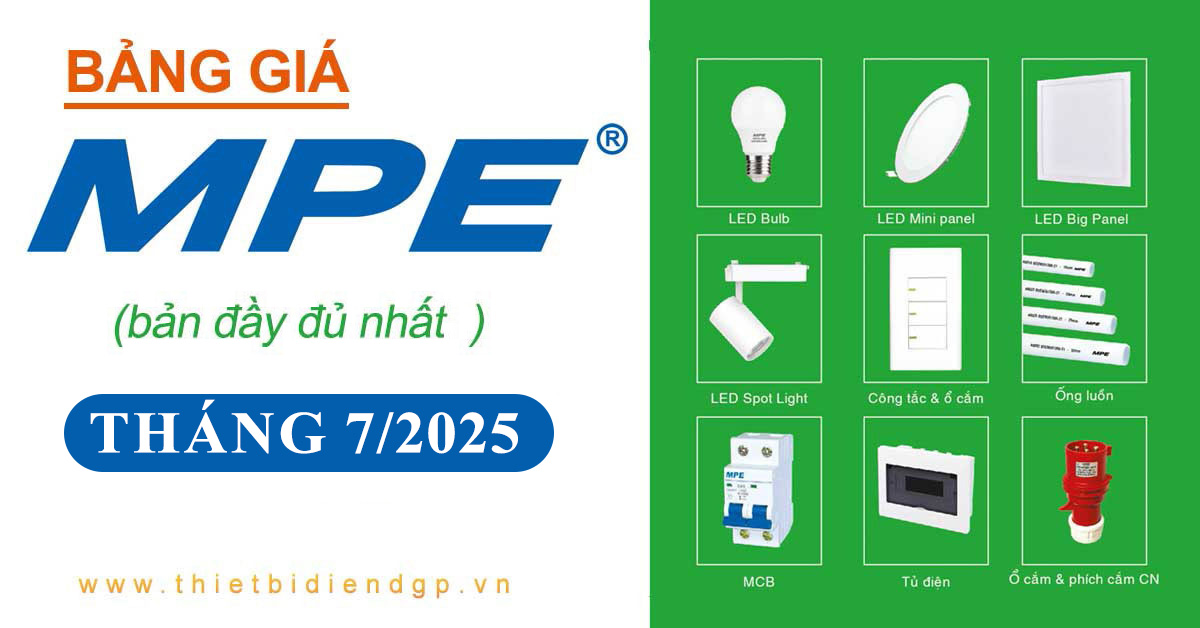 Bảng Giá MPE 2025 mới nhất