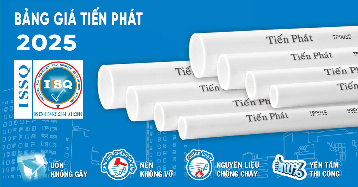 Bảng Giá thiết bị điện nước Tiến Phát 2025