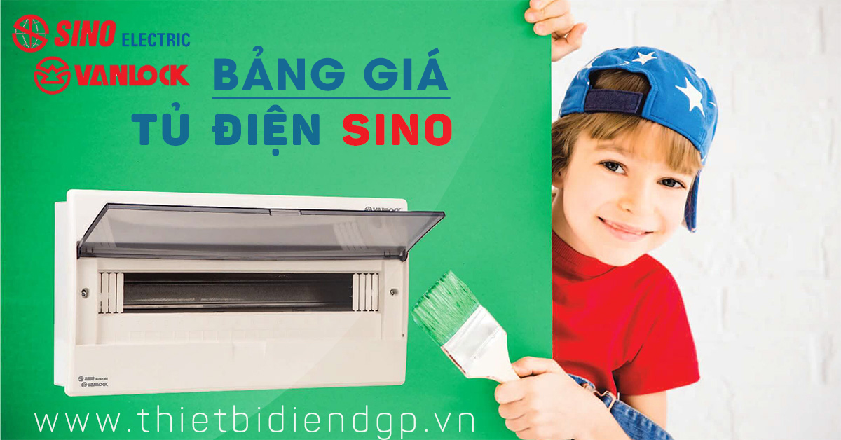 Bảng giá Tủ điện Sino Vanlock 2025