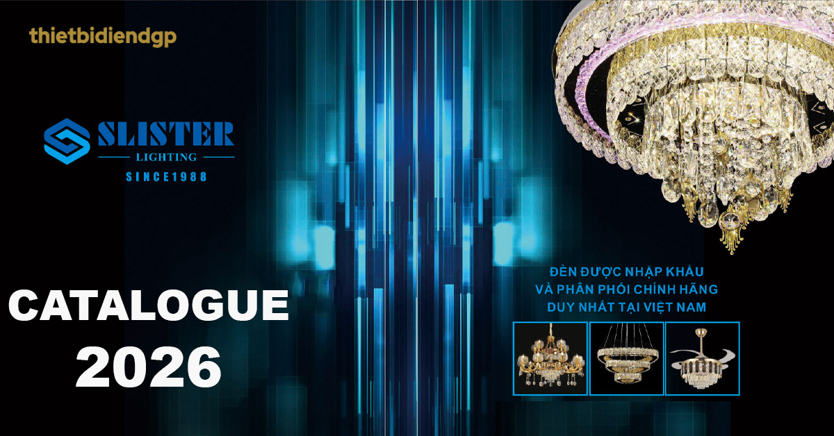 Catalogue Đèn Trang Trí SLISTER 2026
