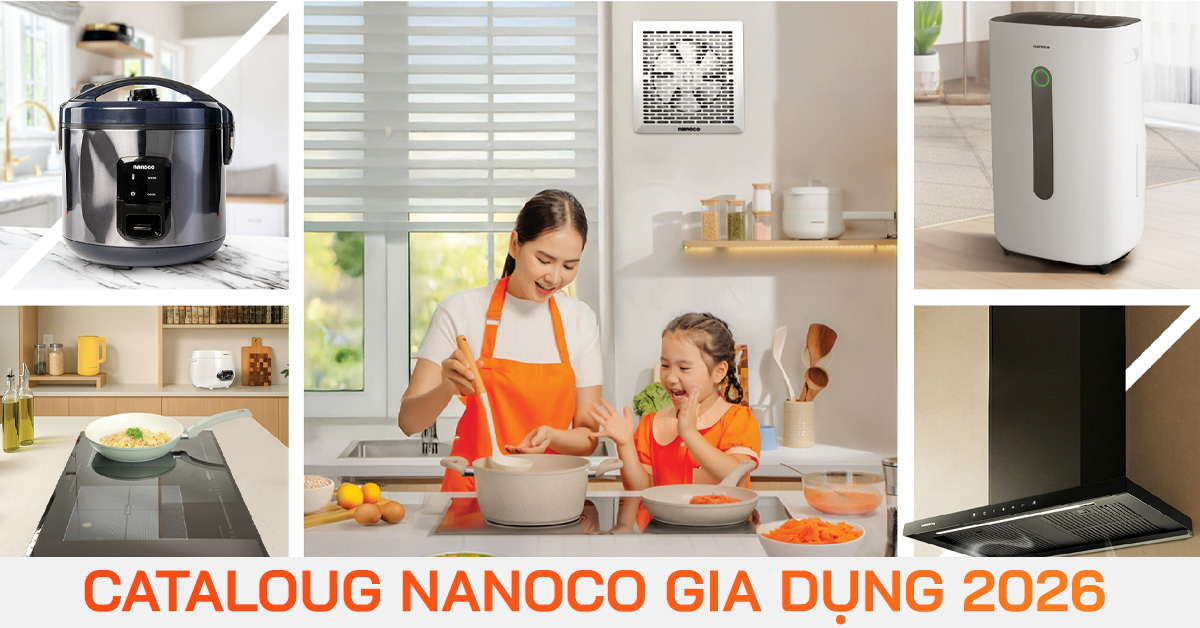 Catalogue Nanoco Gia Dụng 2026