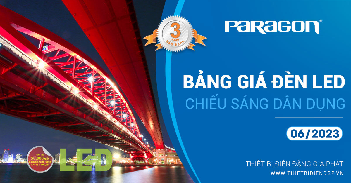Bảng Giá Đèn Paragon Dân Dụng 2025