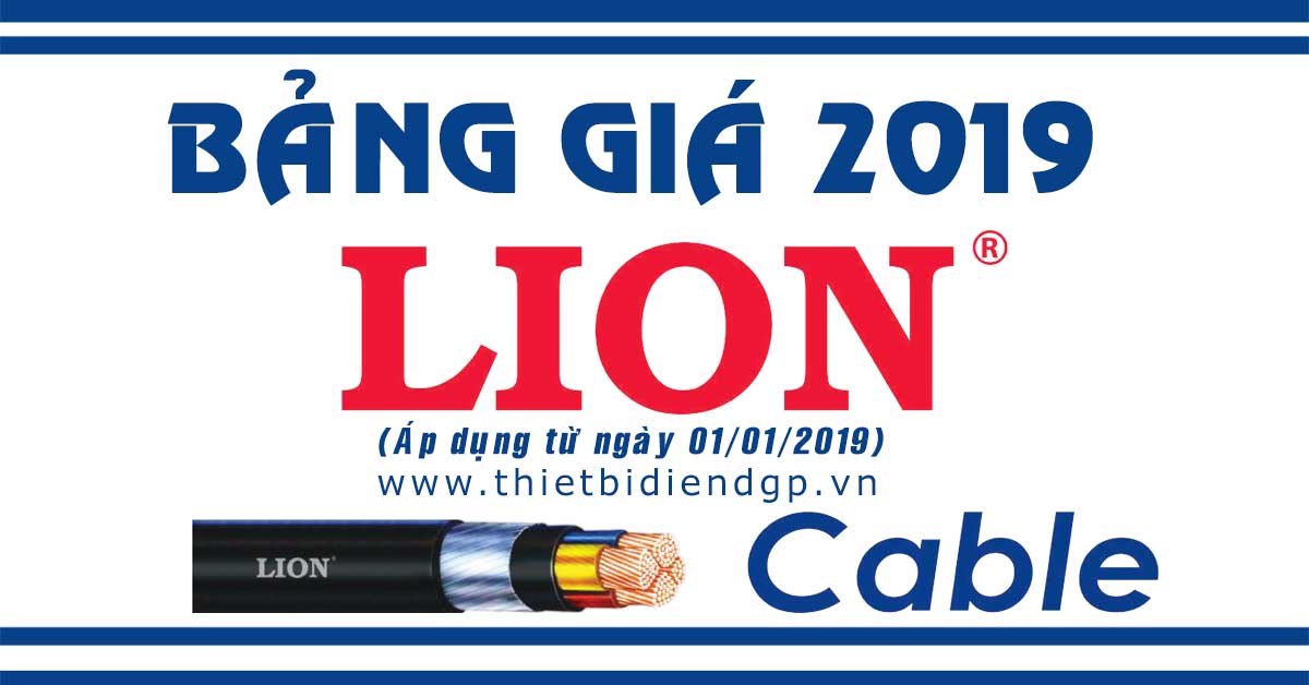Bảng giá cáp điện LION mới nhất 2021