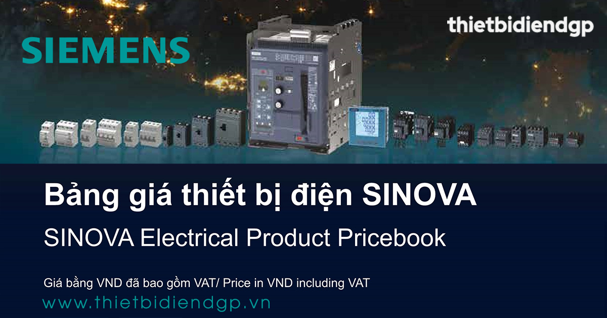 Bảng giá sản phẩm thiết bị điện SINOVA - SIEMENS 2025