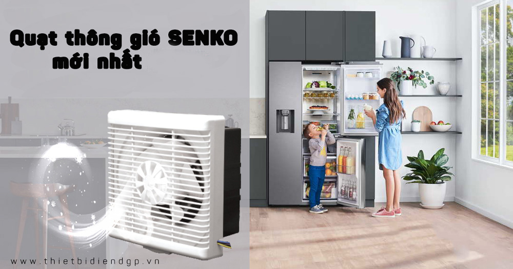 Các mẫu Quạt thông gió SENKO mới nhất 2025