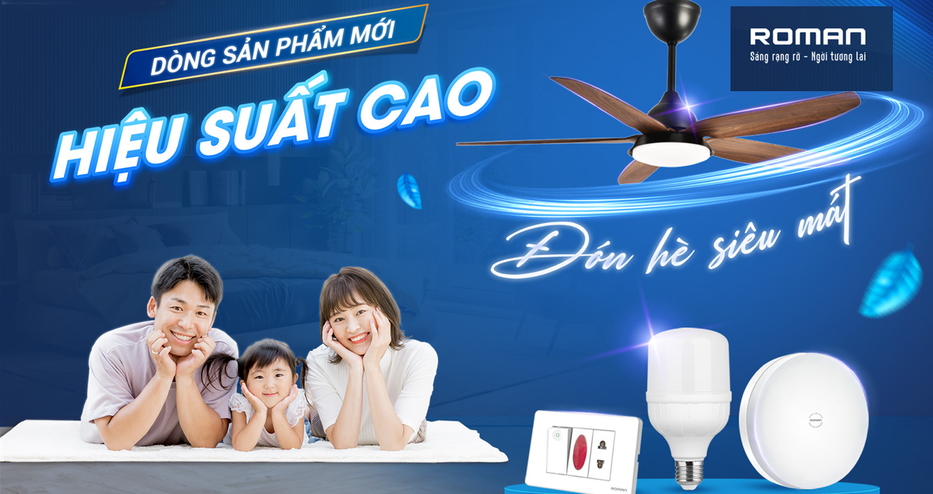 Roman giới thiệu loạt sản phẩm mới hiệu suất cao đến với người tiêu dùng