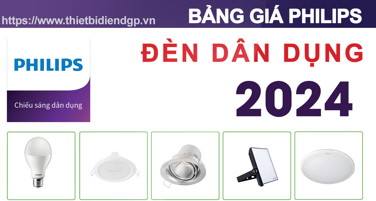 Bảng Giá đèn chiếu sáng Philips 2025