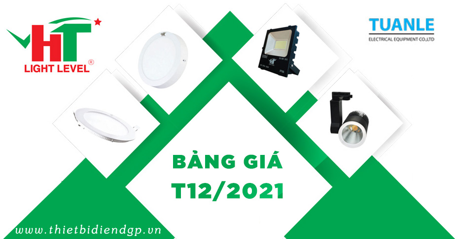 Bảng Giá Đèn Led HT LIGHT LEVEL 2021