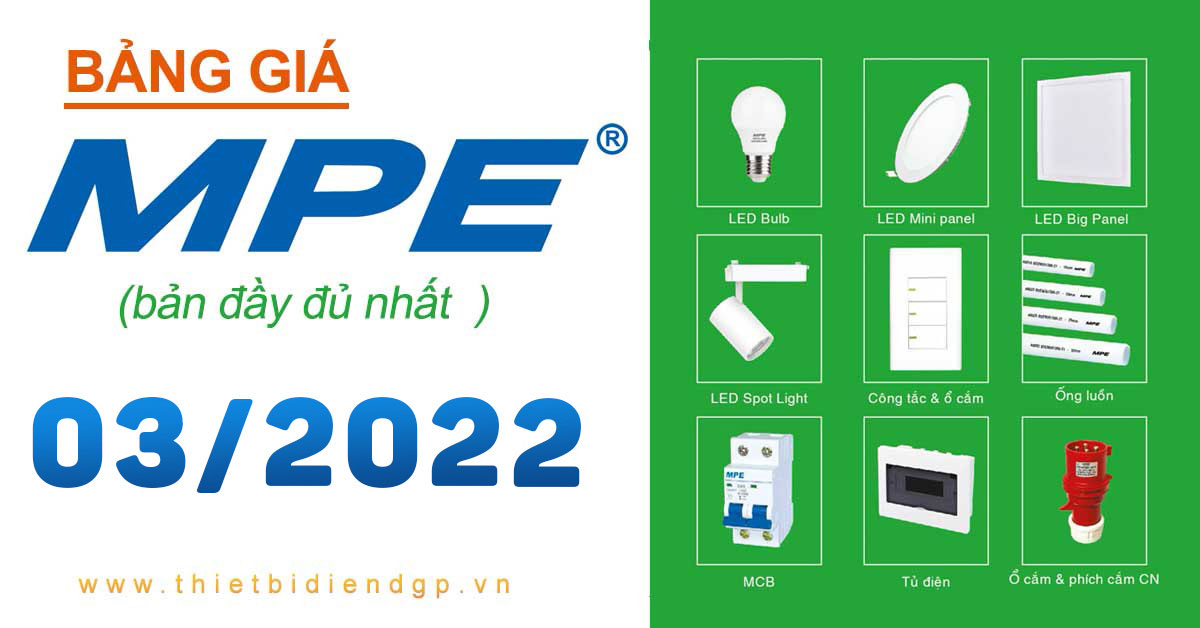 Bảng Giá MPE 03/2022