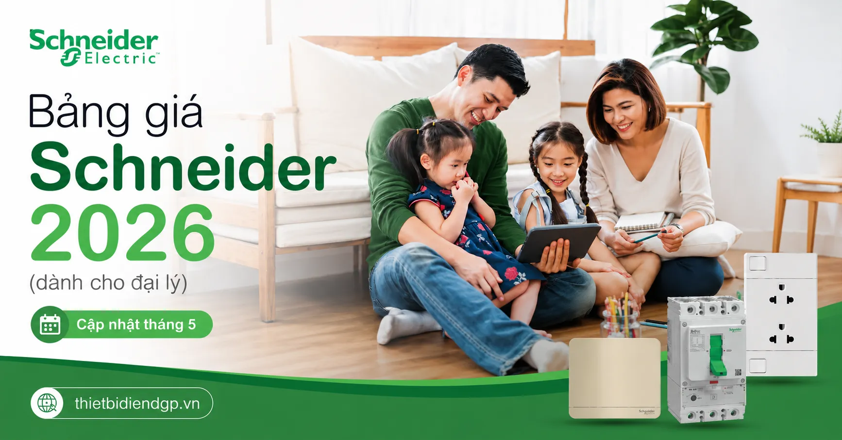 Bảng giá Schneider 2026 (dành cho đại lý)