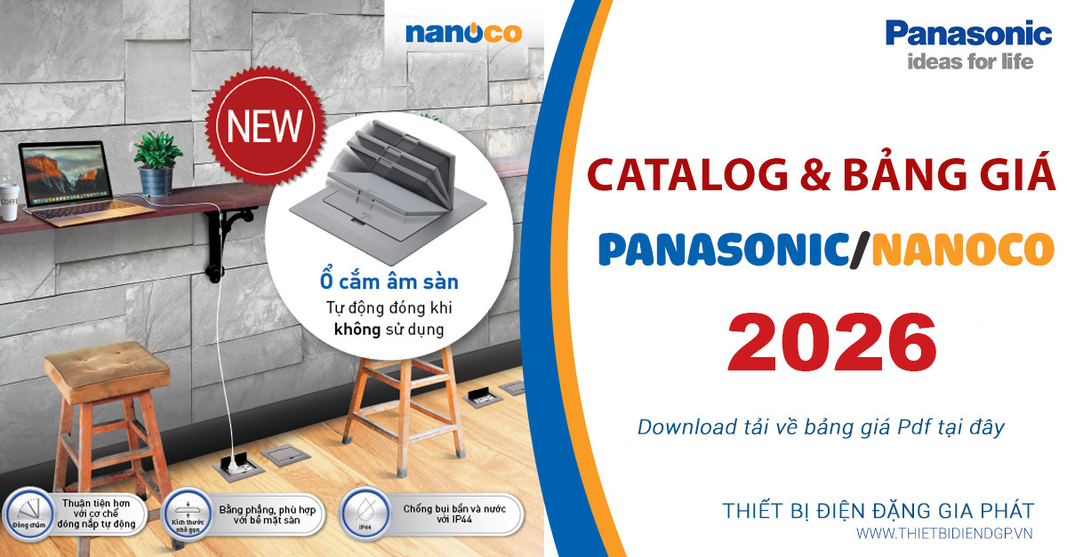 Bảng giá & Danh mục sản phẩm Panasonic 2026 đầy đủ nhất