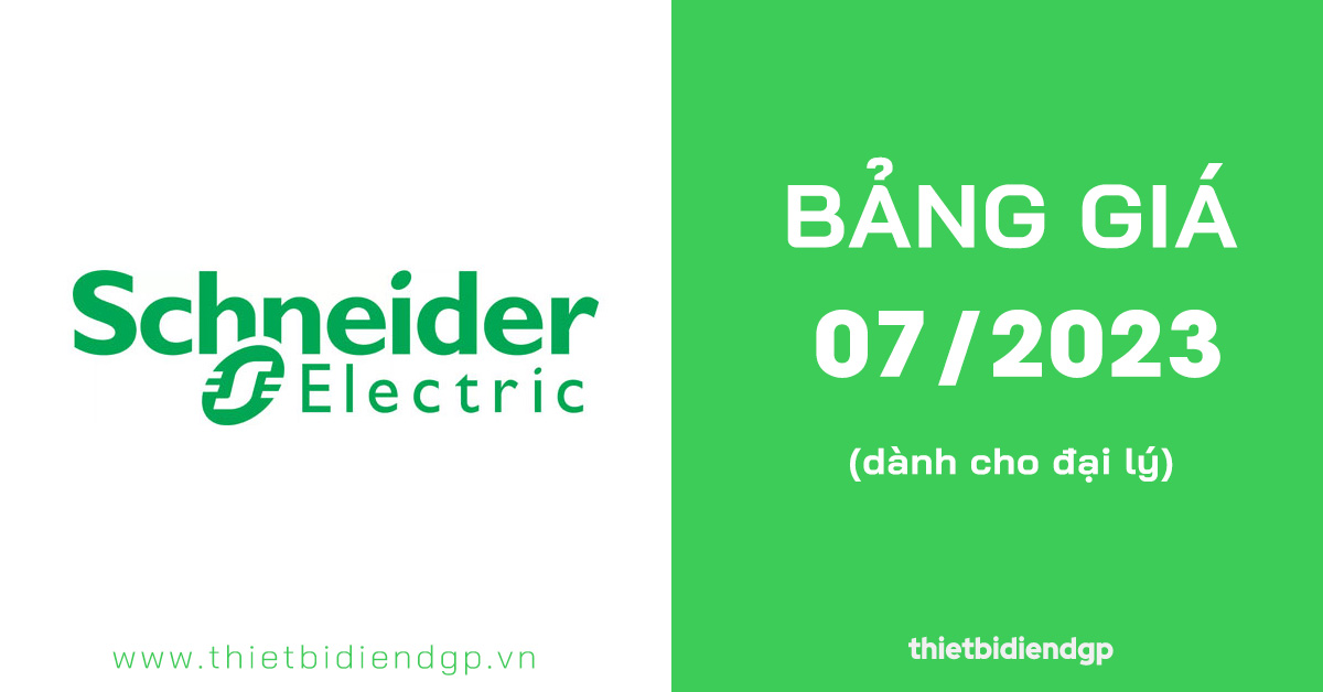 Bảng giá Schneider 2024 (dành cho đại lý)