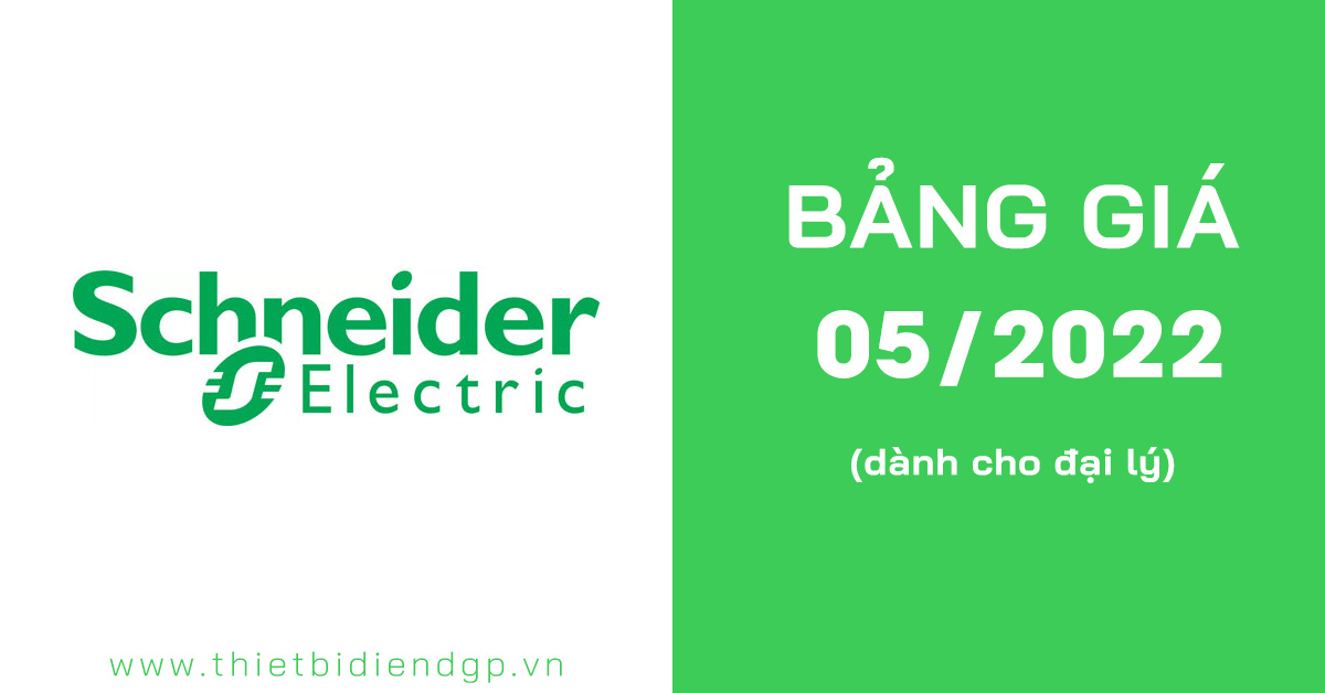 Bảng giá Schneider 2023 (dành cho đại lý)