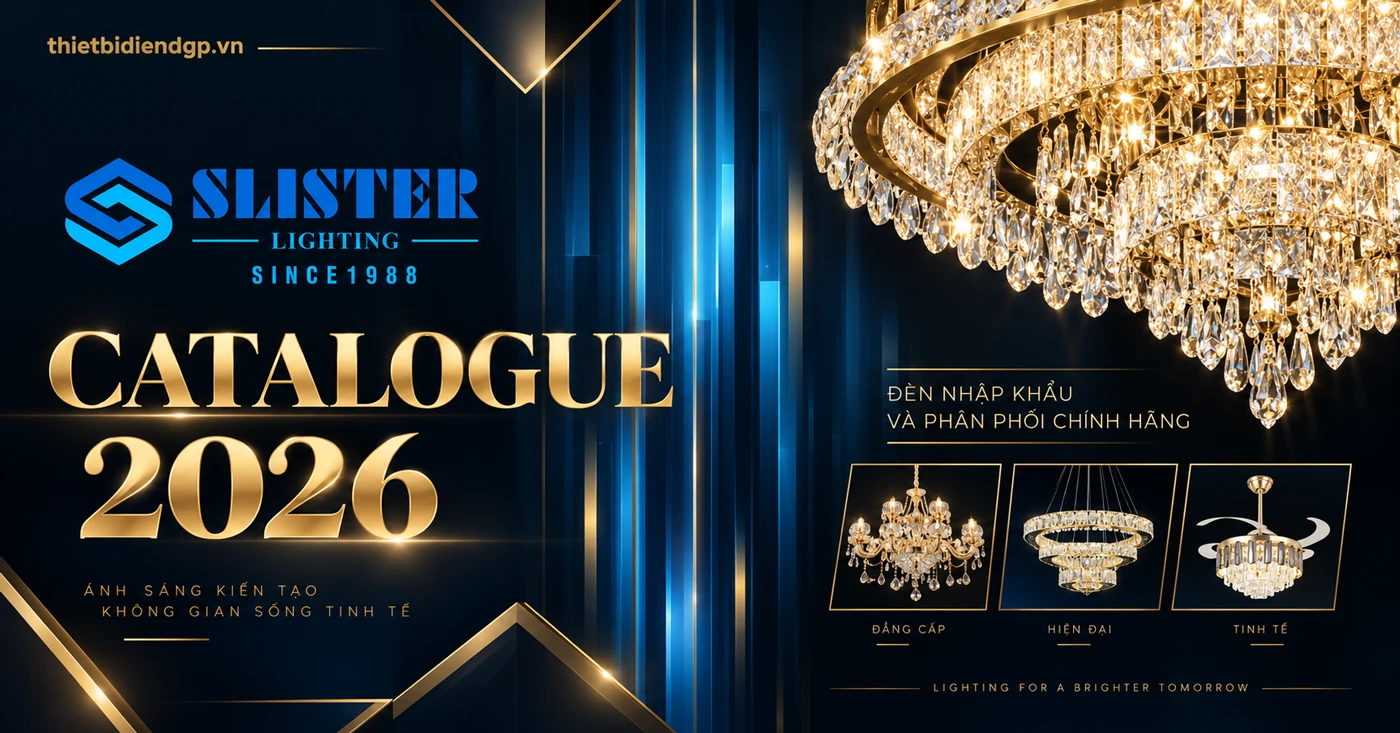Catalogue Đèn Trang Trí SLISTER 2026