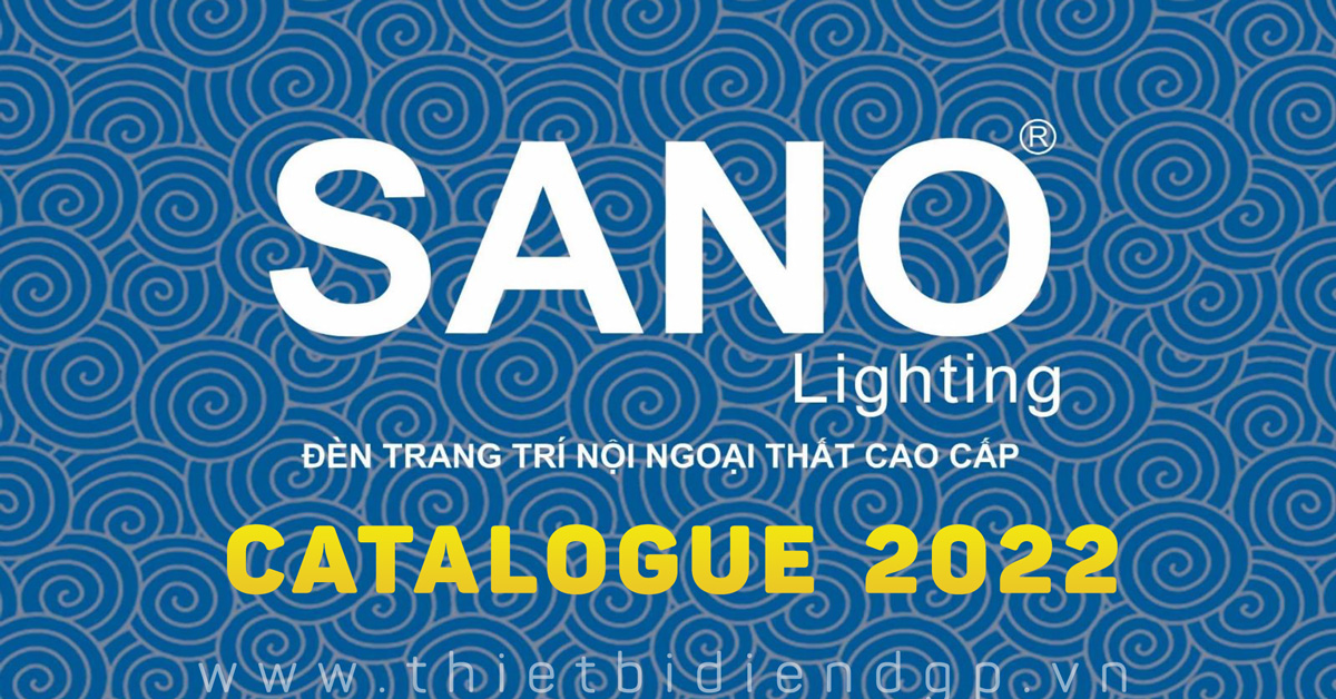 Catalogue ĐÈN SANO 2022