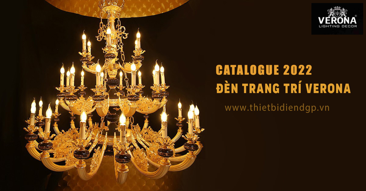 Catalogue Đèn Trang Trí VERONA 2022