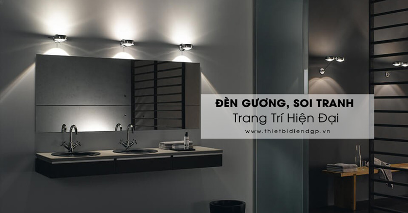 Những mẫu đèn gương, rọi tranh đẹp nhất