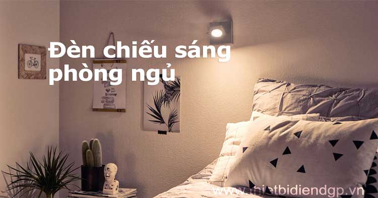 Đèn led chiếu sáng phòng ngủ