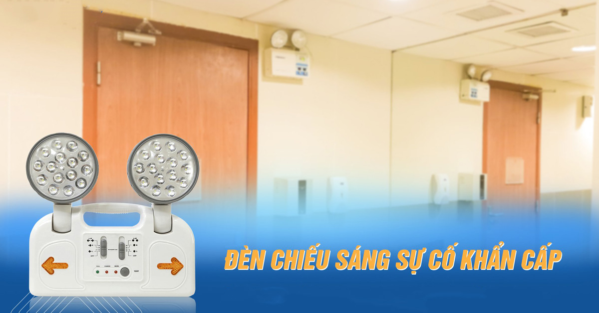 Đèn chiếu sáng sự cố là gì? Quy định và vị trí lắp đặt