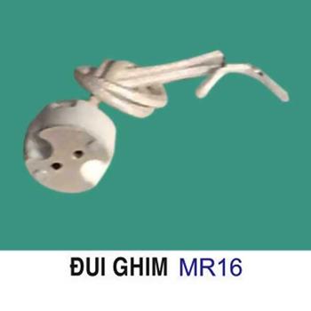 Đui ghim MR16 ĐUI GHIM MR16