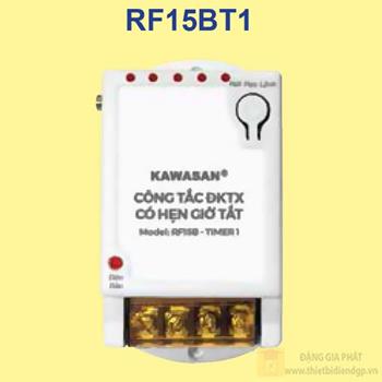 Công tắc điều khiển từ xa có hẹn giờ Kawasan RF15BT1 RF15BT1