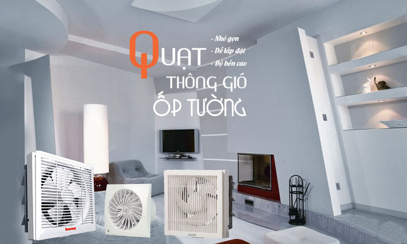 Quạt thông gió gắn tường