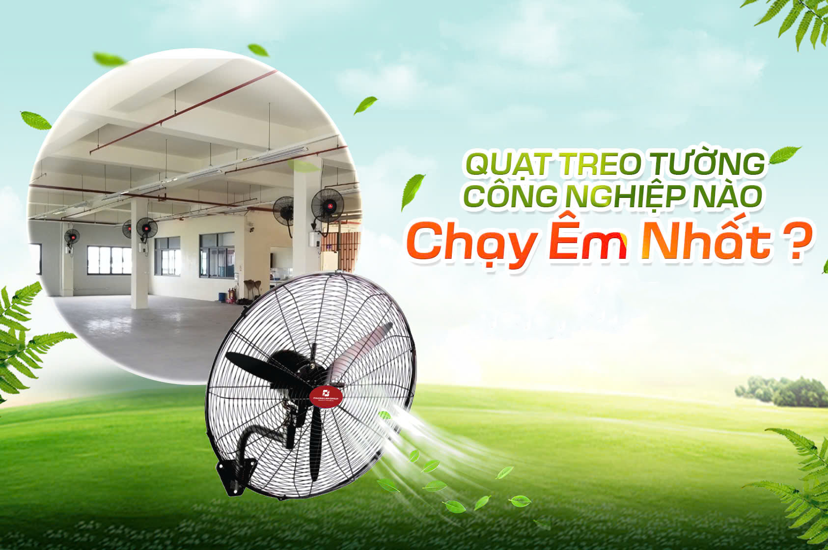 Quạt công nghiệp treo tường