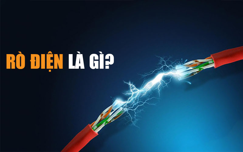 Rò điện là gì